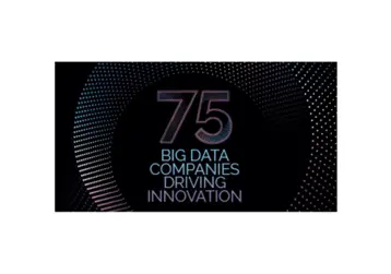 Big Data 75: Companies Driving Innovation in 2024