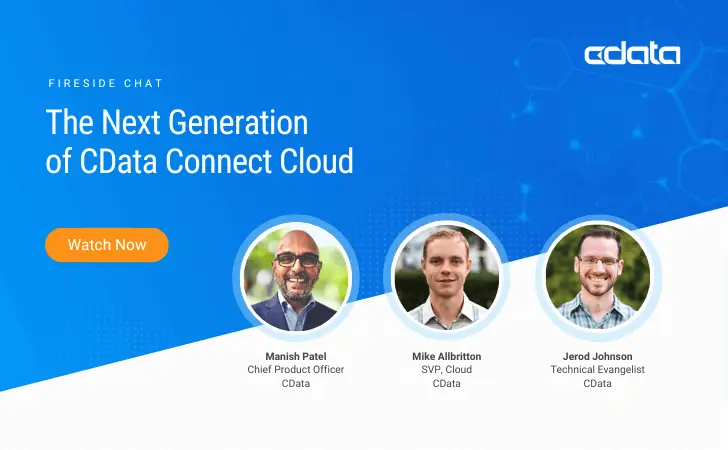 Fireside Chat: The Next Generation of CData Connect AI