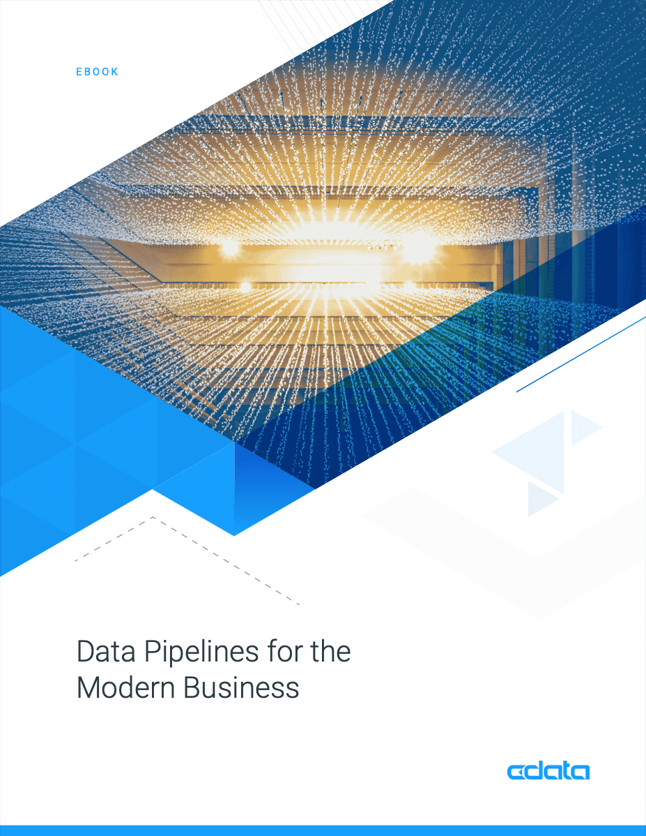 Data Pipelines for the Modern Business