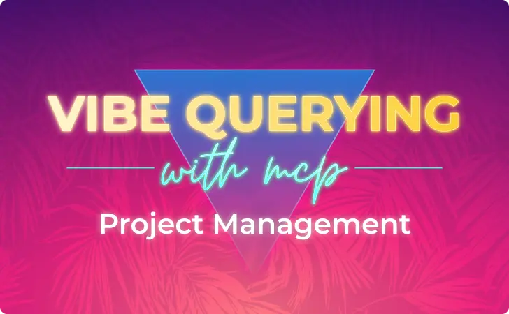 Vibe Querying Episode 6