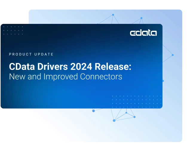 CData Drivers 2024 Release