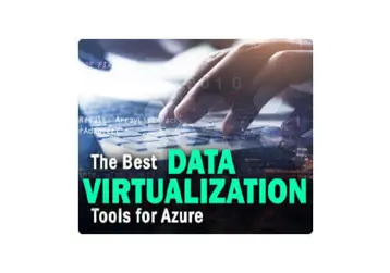 Best Data Virtualization Tools for Azure 2022