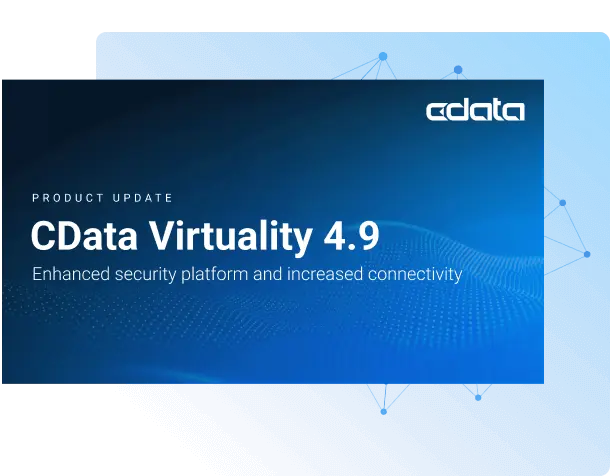 Announcing CData Virtuality 4.9