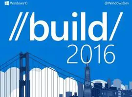 Microsoft //build/ 2016